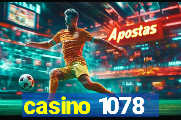 casino 1078